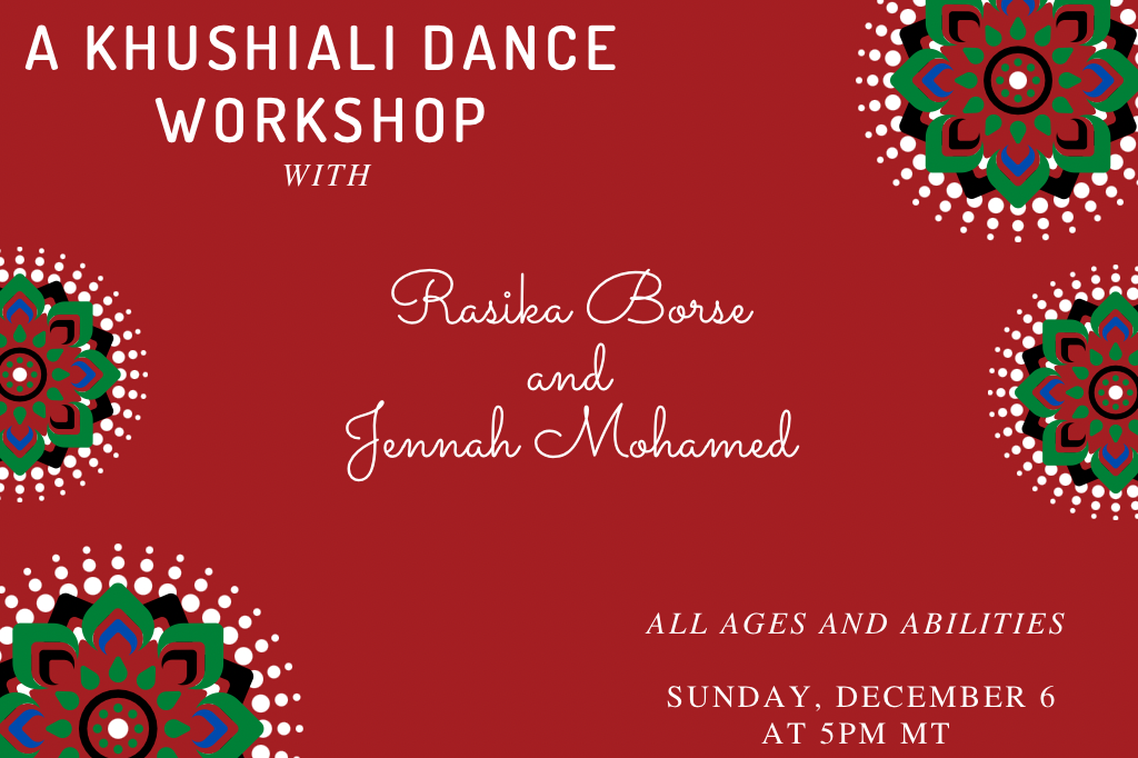 A Khushiali Dance Workshop The Ismaili Canada